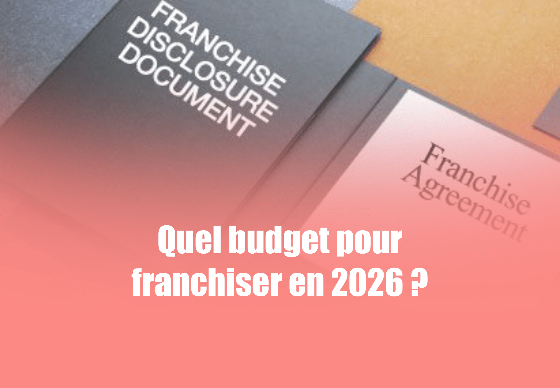 budget pour franchiser son concept