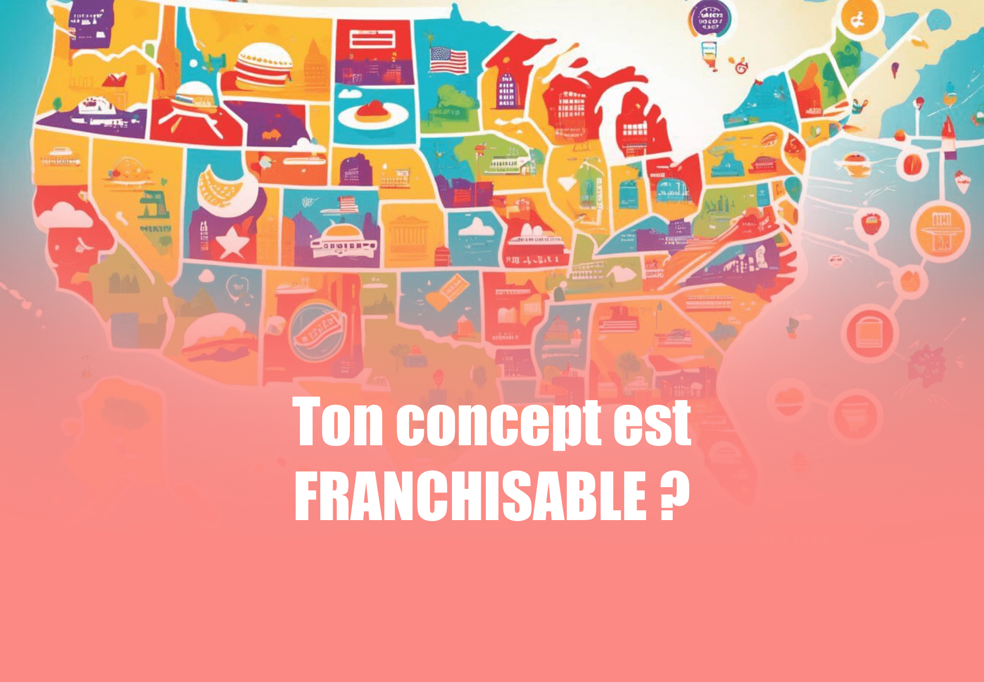 concept franchisable